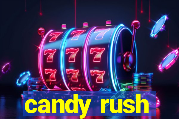 candy rush